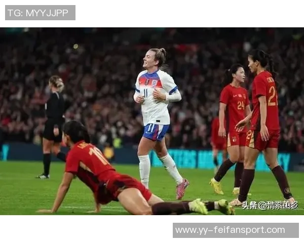 中国女足半场遭英格兰压制11分钟连失四球仅有一脚射门
